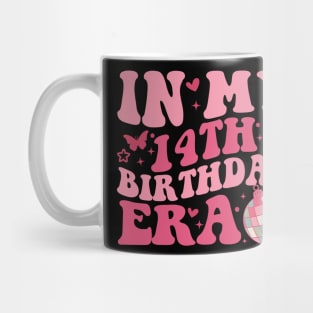 In My 14th Birthday Era Girl Fourteen 14 years Old Birthday Mug